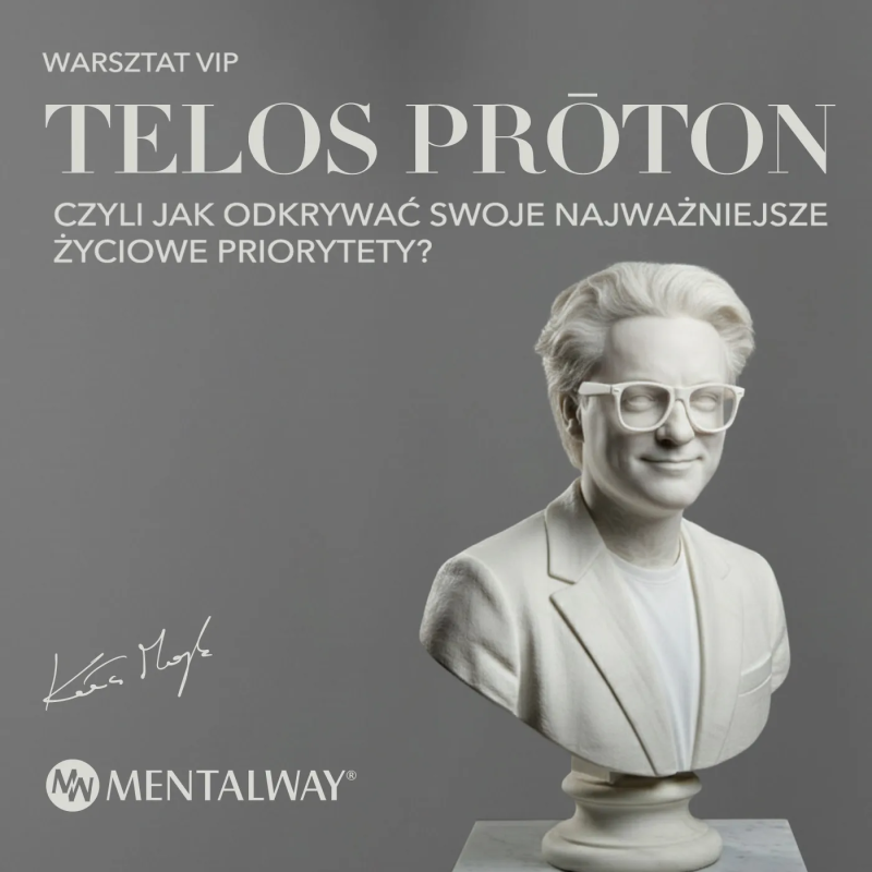 Telos Prōton – 2-dniowy warsztat biznesowo-życiowy: jak odkrywać swoje najwyższe priorytety?